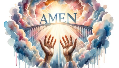 Hands raised in worship, bathed in divine light from above. The word 'Amen' is artistically represented as a bridge connecting Heaven and Earth